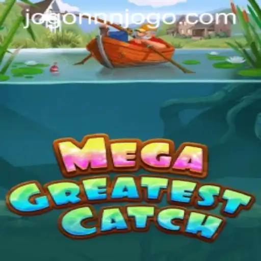 MegaGreatestCatch: Dive into the Exciting World of Fishing Adventure