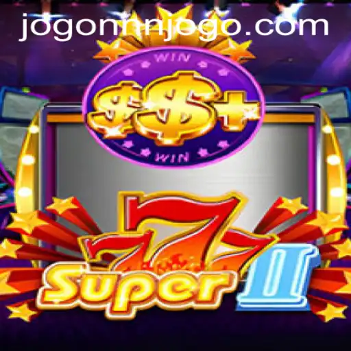Exploring Super777II: A Comprehensive Guide to the Game and nnnjogo PH Login